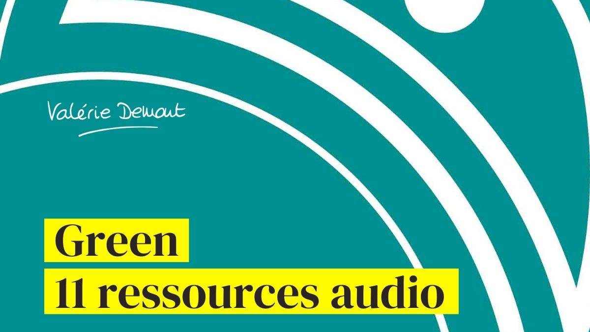 Green - livre audio - Valérie Demont - Greenheart Business - Lausanne