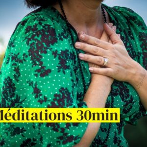 Méditations 30 min - Valérie Demont - Greenheart Business - Lausanne
