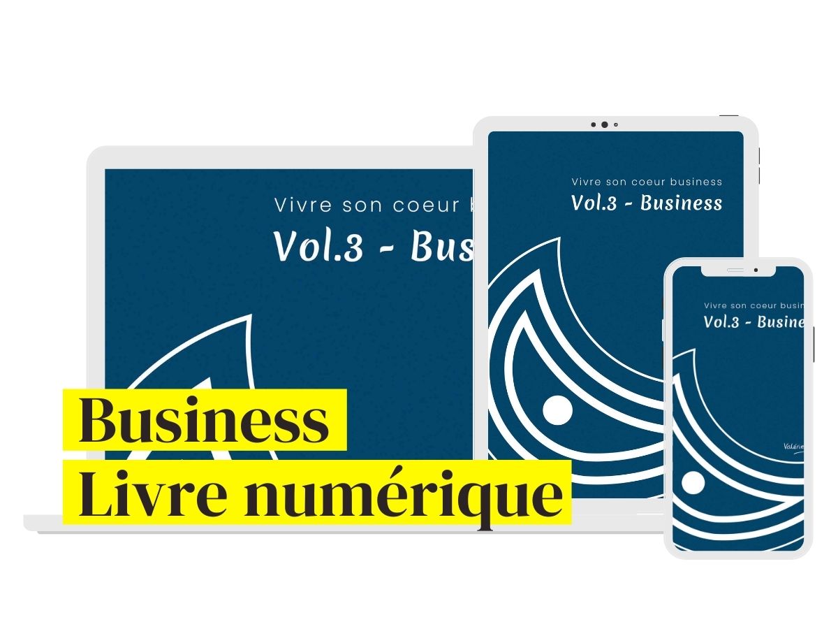 Business - eBook - Valérie Demont - Greenheart Business - LausanneHeart - livre audio - Valérie Demont - Greenheart Business - Lausanne