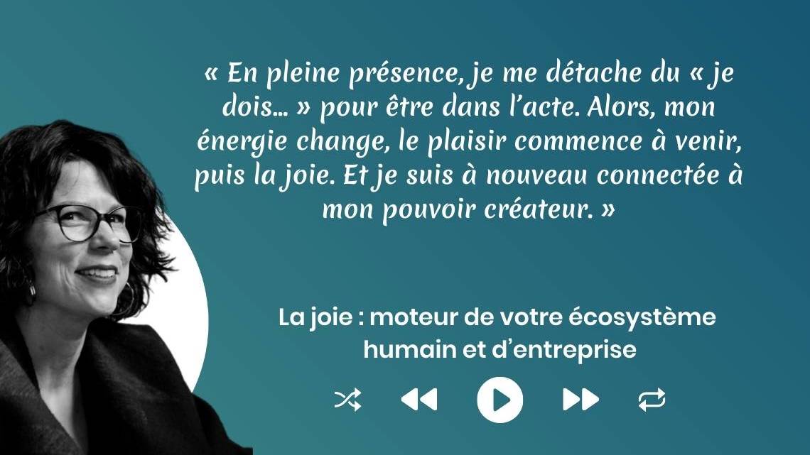 La joie - Valérie Demont Greenheart.business - Lausanne