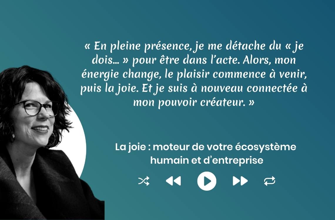 La joie - Valérie Demont Greenheart.business - Lausanne