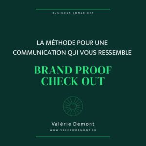 Brand Proof Check Out La methode pour une communication qui vous ressemble