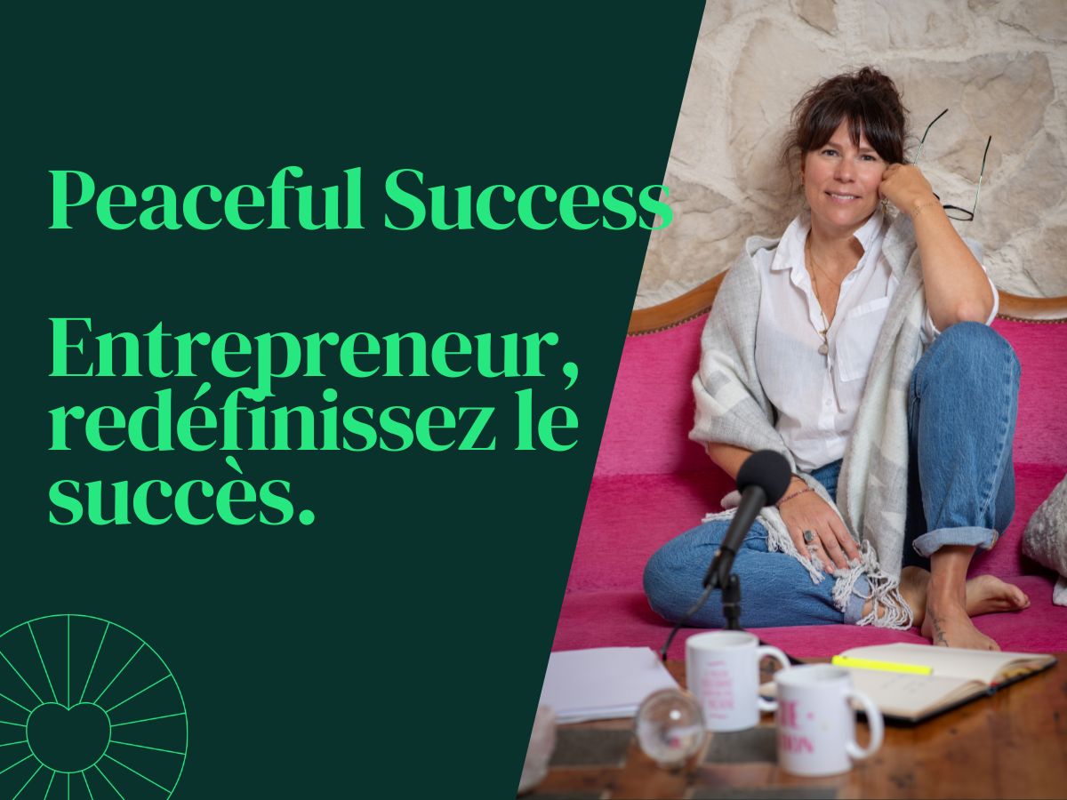 Peaceful Success - redéfinir le succès